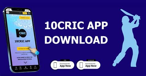 10Cric Apps Download for Android (.apk) & iOS .